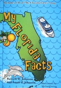 bokomslag My Florida Facts