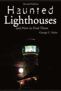 bokomslag Haunted Lighthouses