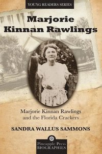 bokomslag Marjorie Kinnan Rawlings and the Florida Crackers