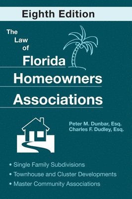 bokomslag The Law of Florida Homeowners Associations