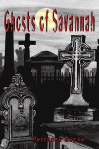 bokomslag Ghosts of Savannah