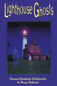 bokomslag Lighthouse Ghosts