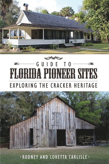 bokomslag Guide to Florida Pioneer Sites