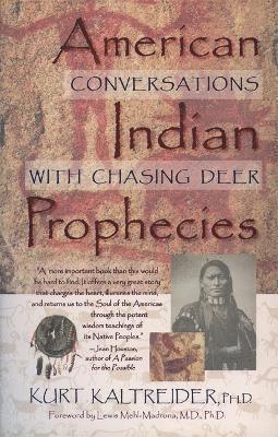 Kurt Kaltreider - American Indian Prophecies, Häftad