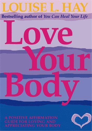 bokomslag Love Your Body