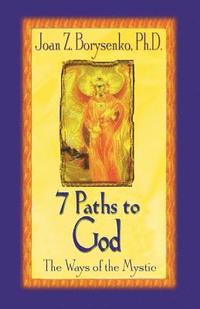 bokomslag 7 Paths to God: The Ways of the Mystic