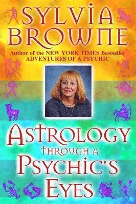 bokomslag Astrology Through a Psychic's Eyes