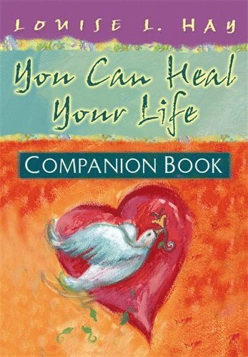 Louise L. Hay - You can heal your life companion book, Häftad