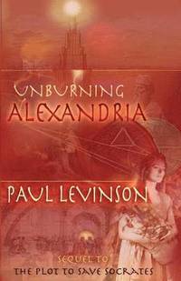 bokomslag Unburning Alexandria