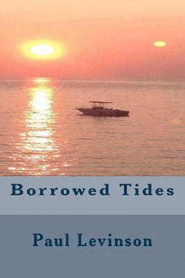 Borrowed Tides 1