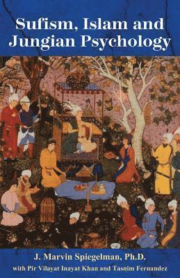 bokomslag Sufism, Islam & Jungian Psychology