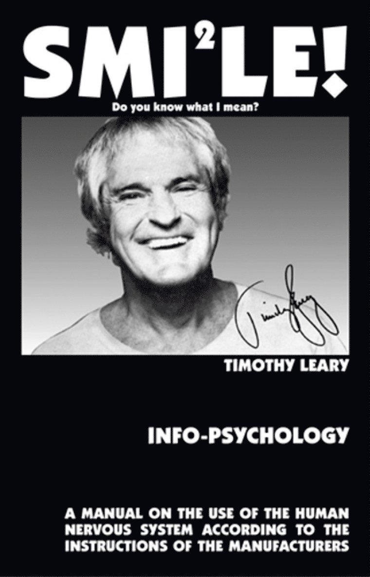 Timothy Leary, Ph.D. Leary, Timothy - Info-Psychology, Häftad