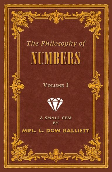 bokomslag Philosophy of Numbers Volume 1