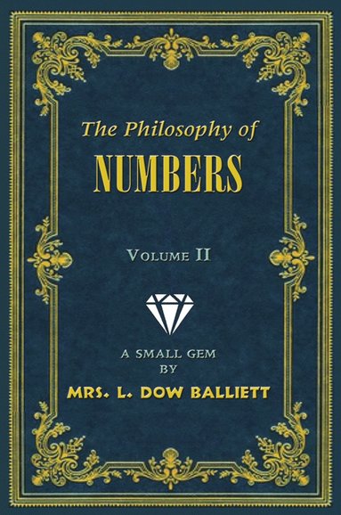 bokomslag Philosophy of Numbers Volume II