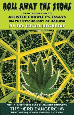 Israel Regardie, Israel Regardie, Dr Israel Regardie - Roll Away the Stone, Häftad