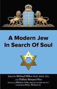 bokomslag A Modern Jew in Search of Soul Perfect