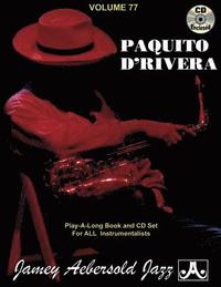 bokomslag Jamey Aebersold Jazz -- Paquito d'Rivera, Vol 77