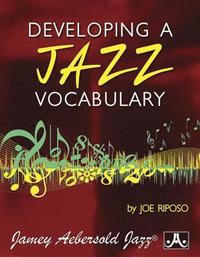 bokomslag Developing Jazz Vocabulary (All Instruments)