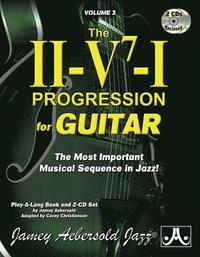 bokomslag Jamey Aebersold Jazz -- The II-V7-I Progression for Guitar, Vol 3