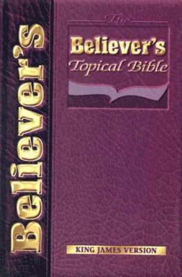 Believers Topical Bible-KJV 1