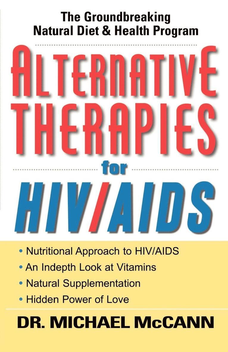 Michael McCann - Alternative Therapies for HIV/AIDS, Häftad