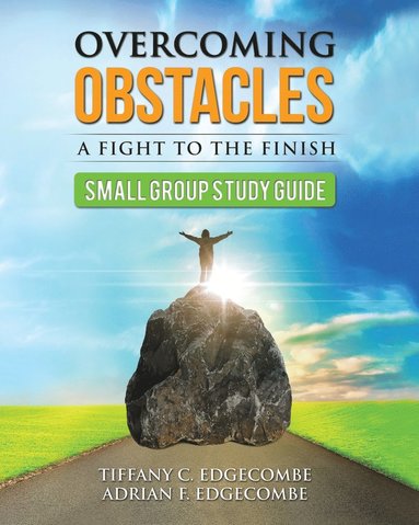 bokomslag Overcoming Obstacles Small Group Study Guide