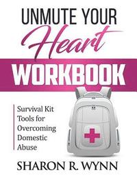 bokomslag Unmute Your Heart Workbook