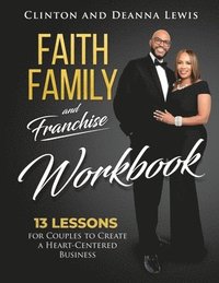 bokomslag Faith, Family, and Franchise Workbook