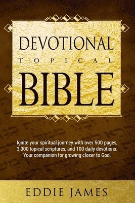 Eddie James Topical Bible