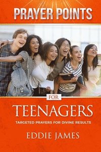 bokomslag Prayer Points for Teenagers