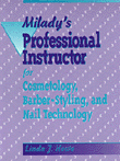 bokomslag Milady's Professional Instructor for Cosmetology, Barber-Styling and Nail Technology