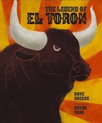 bokomslag The Legend of El Toron