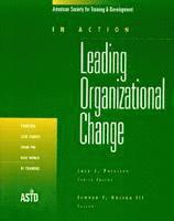 Elwood F. Holton - Leading Organizational Change, Häftad