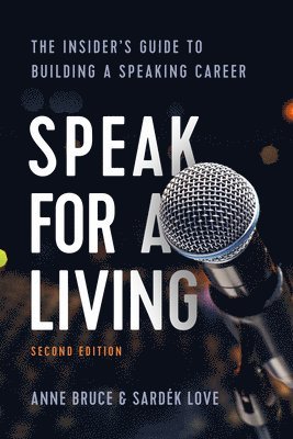 Anne Bruce, Sardek Love - Speak for a Living, 2nd Edition, Häftad