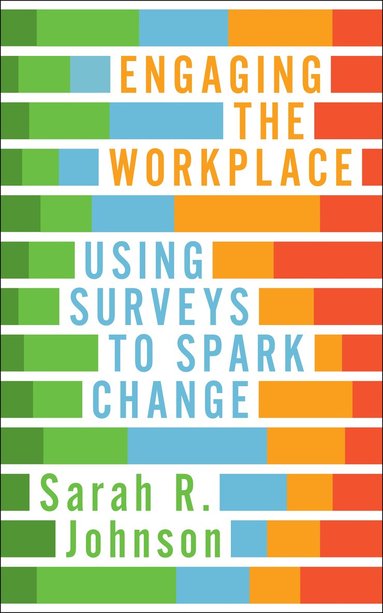bokomslag Engaging the Workplace