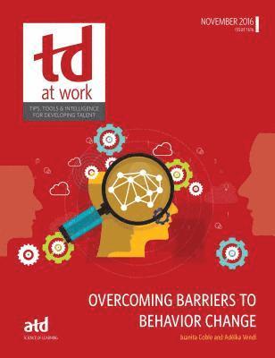 Overcoming Barriers to Behavior Change 1