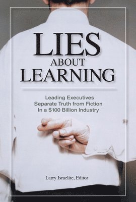 Larry Israelite - Lies About Learning, Häftad