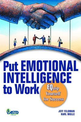 Put Emotional Intelligence to Work 1