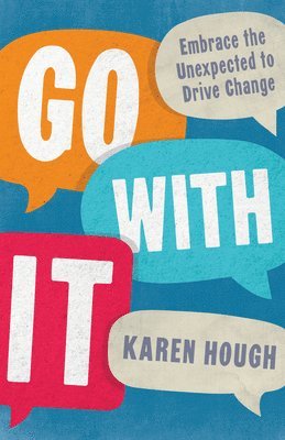 Karen Hough - Go With It, Häftad. Tillgänglighet: Lägg i varukorg