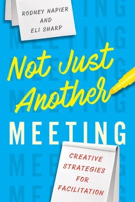 Not Just Another Meeting 1