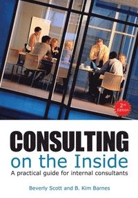 bokomslag Consulting on the Inside, 2nd ed.