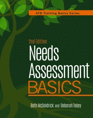 bokomslag Needs Assessment Basics, 2nd Edition