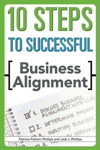bokomslag 10 Steps to Successful Business Alignment