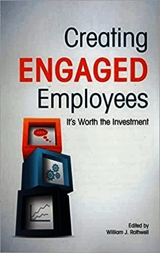 Creating Engaged Employees