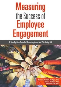 bokomslag Measuring the Success of Employee Engagement
