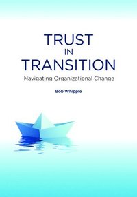 bokomslag Trust in Transition