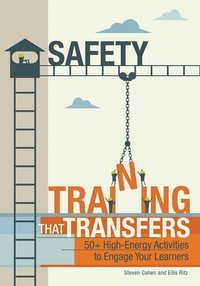 bokomslag Safety Training That Transfers