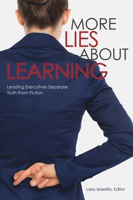 bokomslag More Lies About Learning