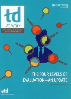 James KirkPatrick, Wendy Kirkpatrick - Four Levels of Evaluation - An Update, Häftad