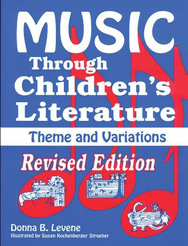 Donna Levene - Music through Children's Literature, Häftad